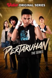 Pertaruhan The Series Full HD