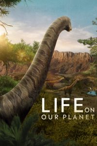 Life on Our Planet Season 1 (2023)