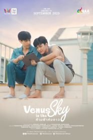 Venus in the Sky: Season 1