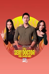 The Sexy Doctor is Mine: Season 2