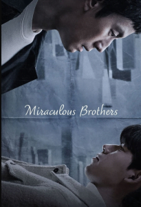 Miraculous Brothers (2023)