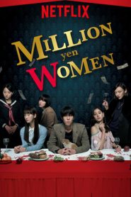 Million Yen Women (2017)