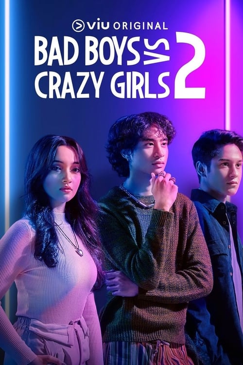 Bad Boys VS Crazy Girls: Season 2