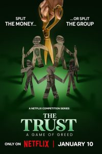 The Trust: A Game of Greed: Season 1