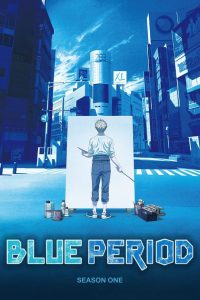 Blue Period: Season 1