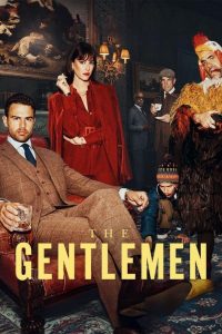 The Gentlemen: Season 1