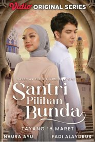 Santri Pilihan Bunda: Season 1