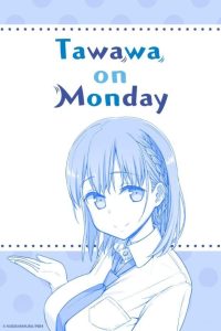 Tawawa on Monday (2016)