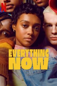 Everything Now: Season 1