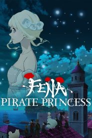 Fena: Pirate Princess: Season 1