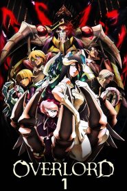 Overlord: Season 1