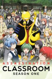 Assassination Classroom: Season 1