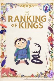 Ranking of Kings: Season 1