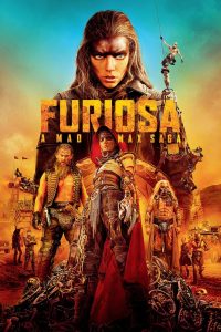 Furiosa : A Mad Max Saga (2024)