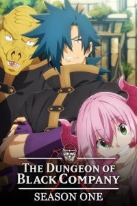 The Dungeon of Black Company: Season 1