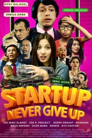 Start Up Never Give Up (2024)