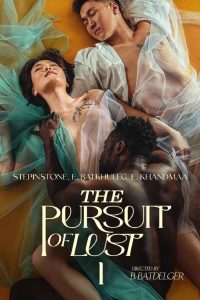 The Pursuit of Lust (2025)