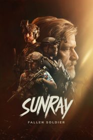 Sunray: Fallen Soldier (2024)