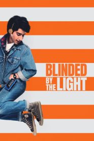 Blinded by the Light (2019)