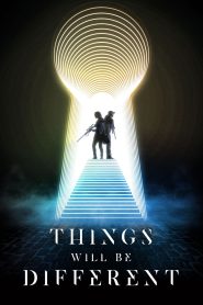 Things Will Be Different (2024)