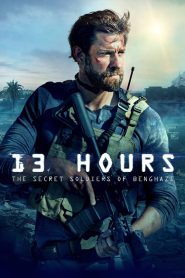 13 Hours: The Secret Soldiers of Benghazi (2016)