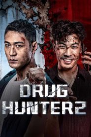 Drug Hunter 2 (2024)