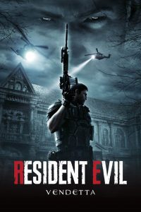 Resident Evil: Vendetta (2017)