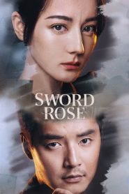 Sword Rose (2025)