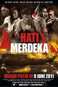 Hati Merdeka – Merah Putih III (2011)