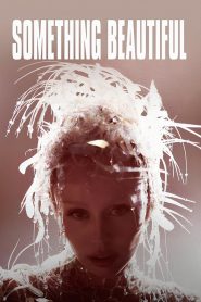 Miley Cyrus: Something Beautiful (2025)