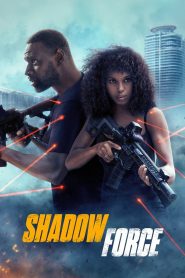 Shadow Force (2025)