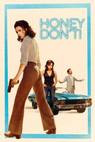 Honey Don’t! (20255)