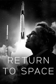 Return to Space (2022)