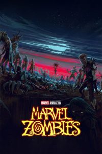 Marvel Zombies (2025)