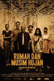 Rumah dan Musim Hujan (2012)