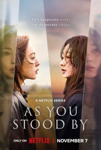 As You Stood By: Season 1