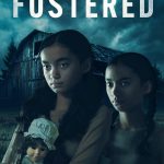 The Fostered (2025)