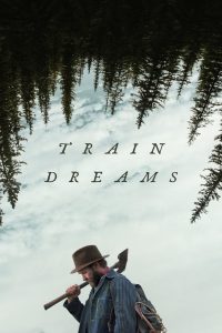 Train Dreams (2025)