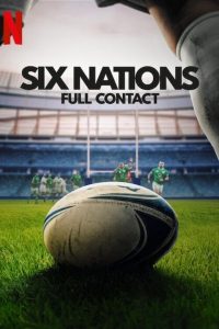Six Nations: Full Contact: Season 2