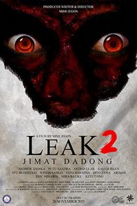 Leak 2 (Jimat Dadong) (2025)