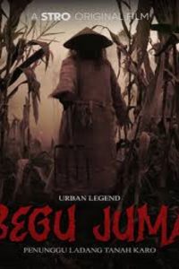 URBAN LEGEND : BEGU JUMA (2025)