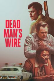 Dead Man’s Wire (2026)